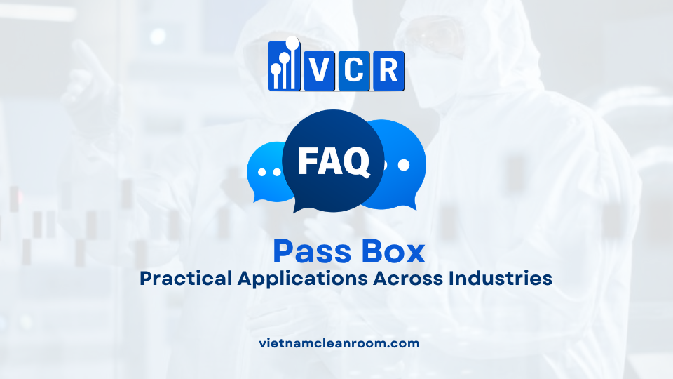 FAQ: Pass Box in Cleanrooms – Practical Applications Across Industries