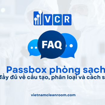 Pass Box phòng sạch là gì? FAQ đầy đủ về cấu tạo, phân loại và cách sử dụng