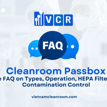 Cleanroom Pass Box: Complete FAQ on Types, Operation, HEPA Filters and GMP Contamination Control