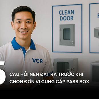 5 câu hỏi nên đặt ra trước khi chọn đơn vị cung cấp Pass Box